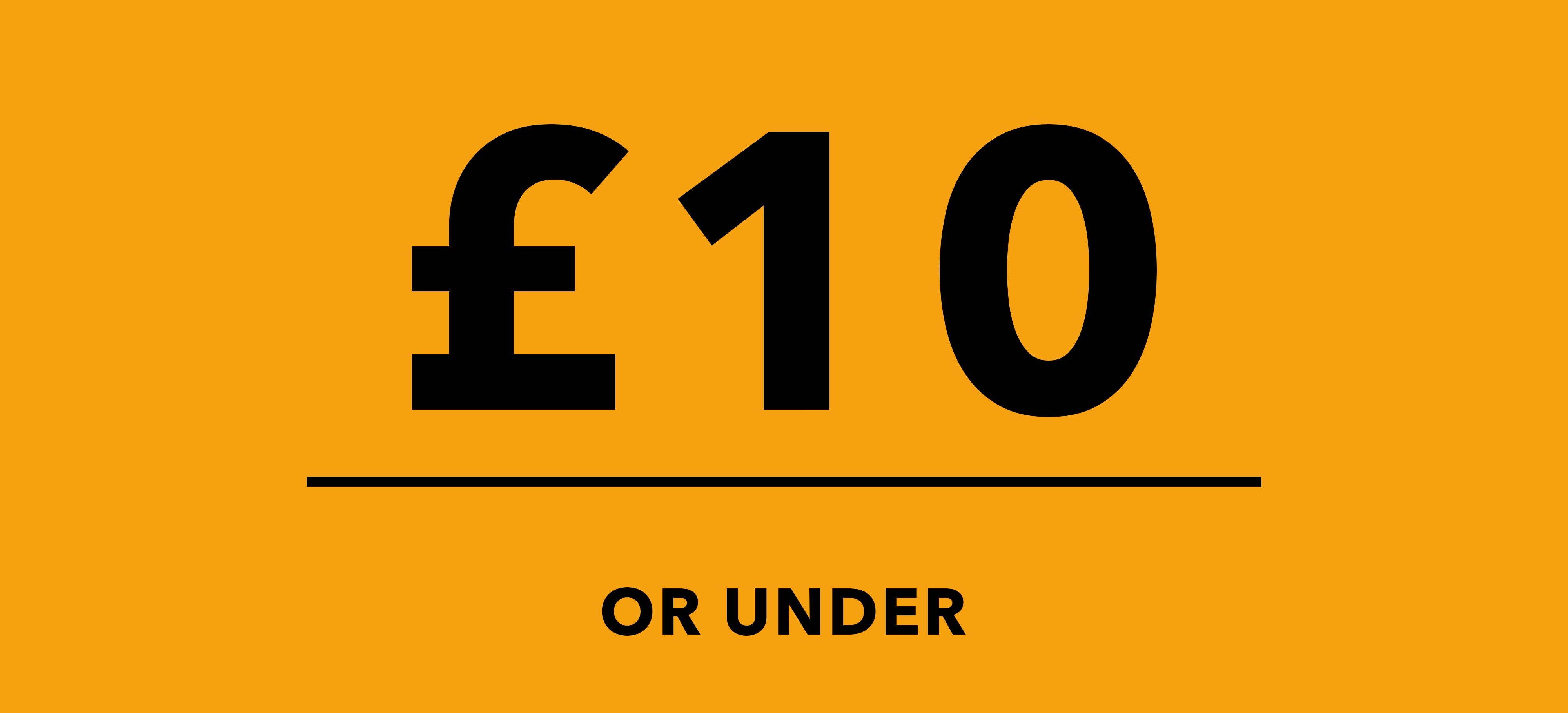 £10 Or Under
